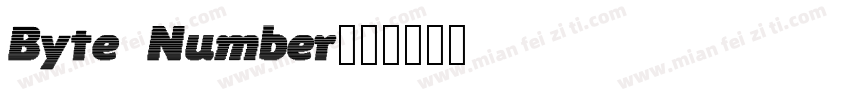 Byte Number字体转换